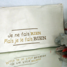 Charger l'image dans la galerie, "Je ne fais rien mais je le fais bien" Tote brodé fait main en France