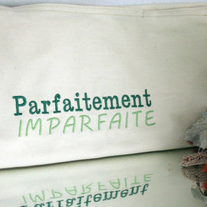 "Parfaitement imparfaite" Tote bag brodé fait main en France